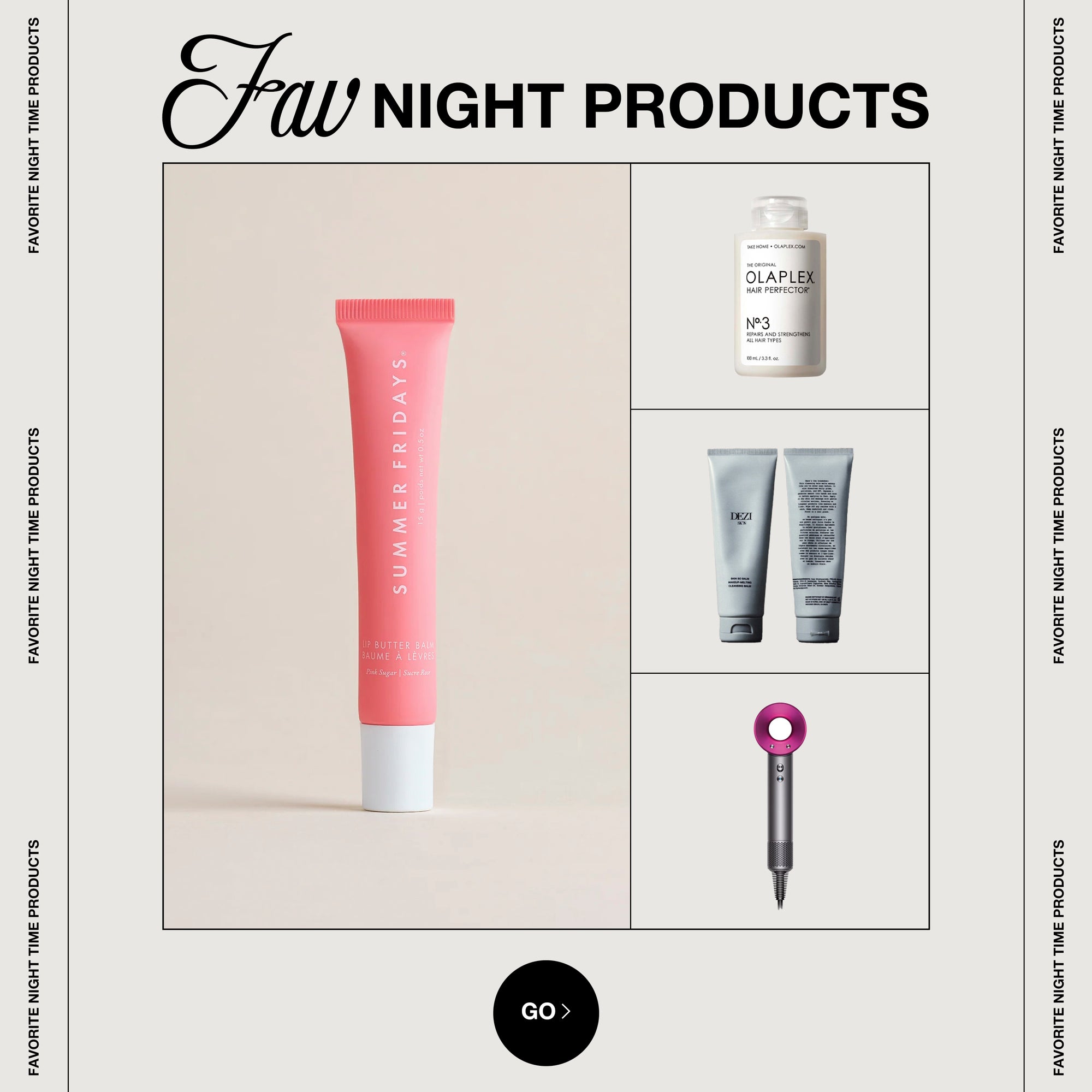 Favorite Night Routine Products